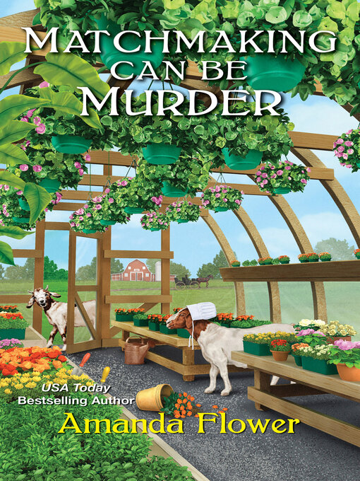 Title details for Matchmaking Can Be Murder by Amanda Flower - Available